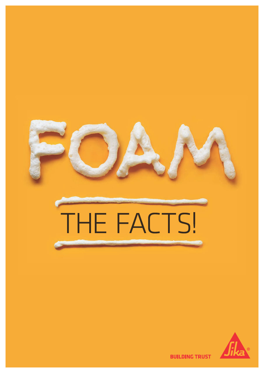 Foam - the Facts on Sika Boom