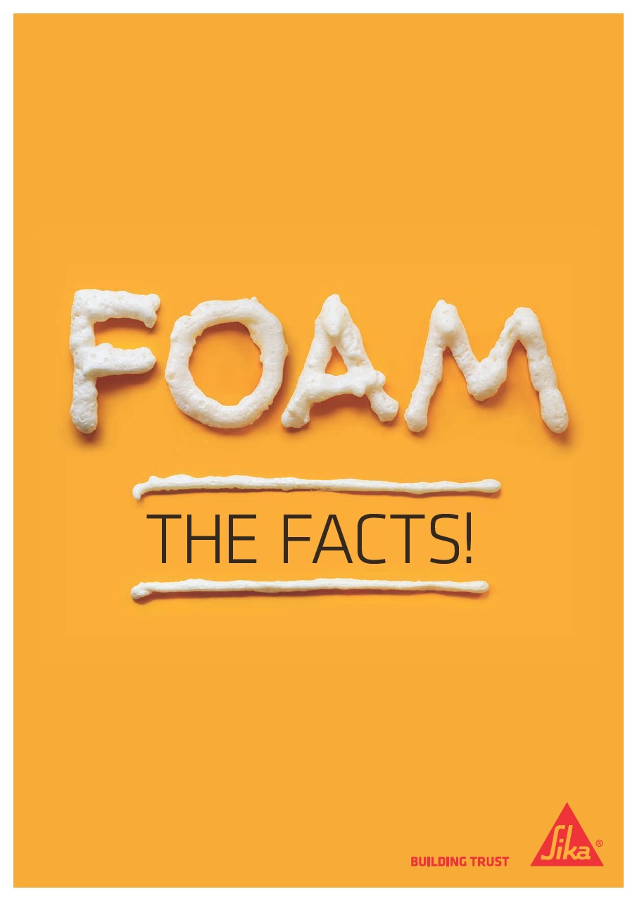 Foam - the Facts on Sika Boom